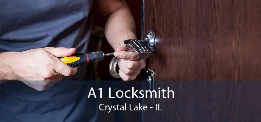 A1 Locksmith Crystal Lake - IL