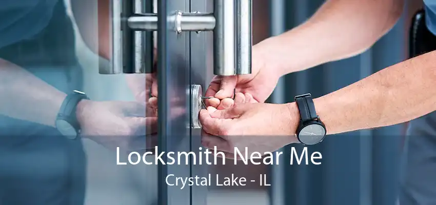 Locksmith Near Me Crystal Lake - IL