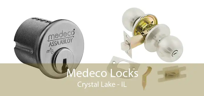 Medeco Locks Crystal Lake - IL